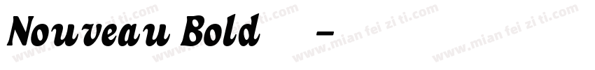 Nouveau Bold字体字体转换